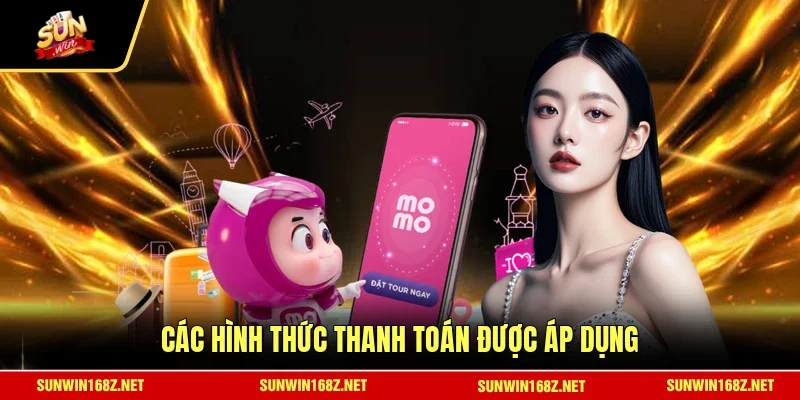 Các hình thức thanh toán được áp dụng